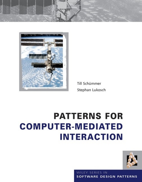 Patterns for Computer-Mediated Interaction - Till Schummer, Stephan Lukosch