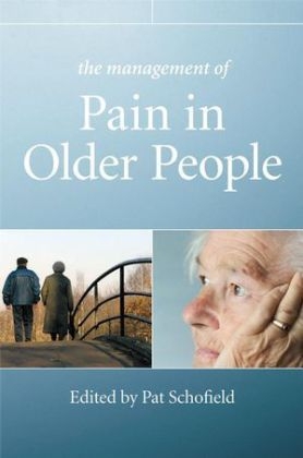 The Management of Pain in Older People - 