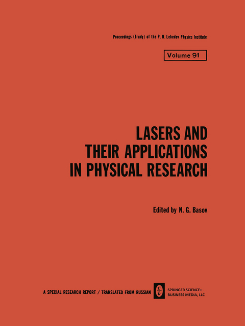 Lasers and Their Applications in Physical Research - 