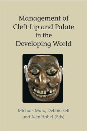 Management of Cleft Lip and Palate in the Developing World - 