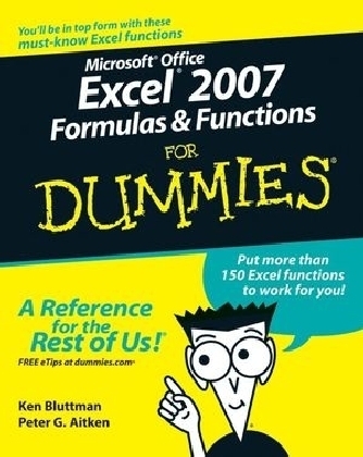 Excel 2007 Formulas and Functions For Dummies - K Bluttman