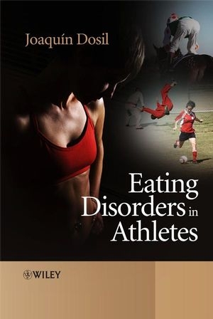 Eating Disorders in Athletes - Joaquin Dosil