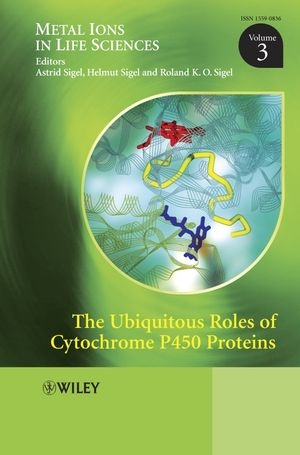 The Ubiquitous Roles of Cytochrome P450 Proteins - 