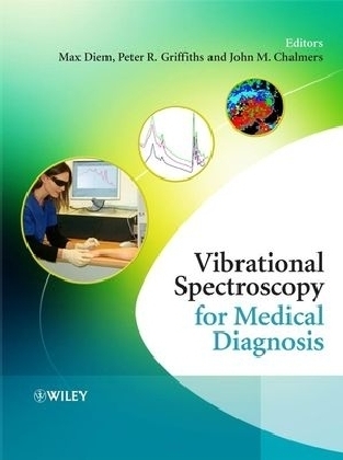 Vibrational Spectroscopy for Medical Diagnosis - 