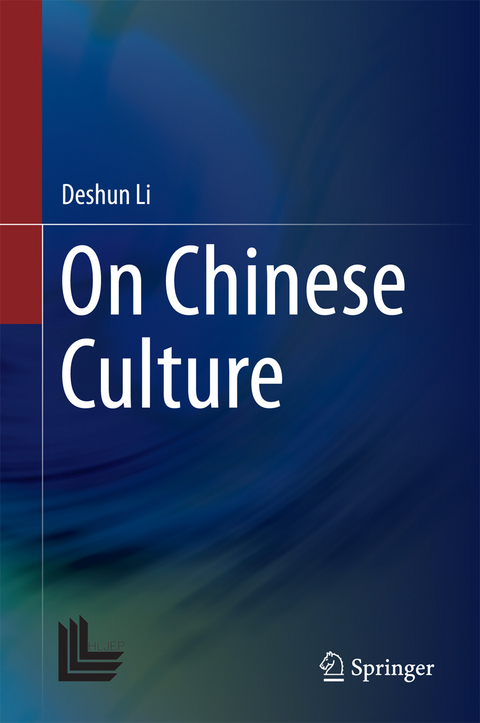 On Chinese Culture - Deshun Li