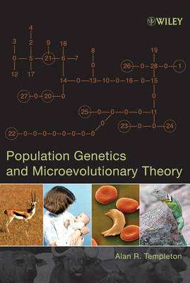 Population Genetics and Microevolutionary Theory - Alan R. Templeton