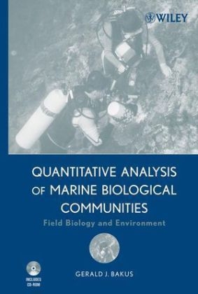 Quantitative Analysis of Marine Biological Communities - Gerald J. Bakus