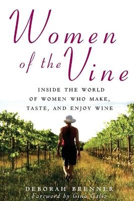 Women of the Vine - Deborah Brenner