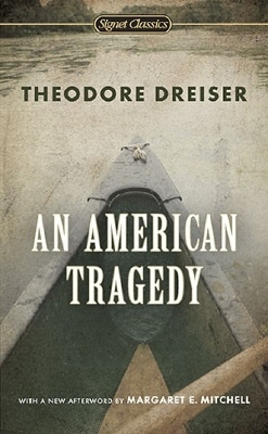 An American Tragedy - Theodore Dreiser