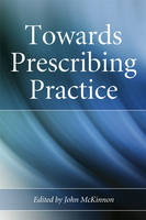 Towards Prescribing Practice - 