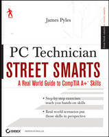 PC Technician Street Smarts - James Pyles