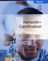 ALS Network+ Certification -  Microsoft Official Academic Course