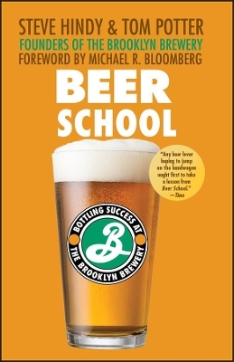 Beer School - Steve Hindy, Tom Potter