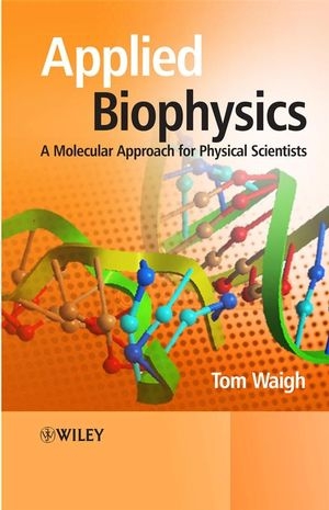 Applied Biophysics - Thomas Andrew Waigh