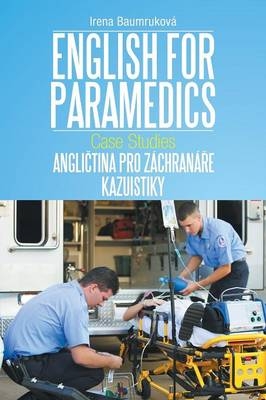 English for Paramedics - Irena Baumrukova