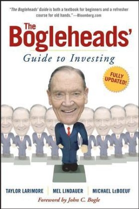 The Bogleheads' Guide to Investing - Taylor Larimore, Mel Lindauer, Michael LeBoeuf