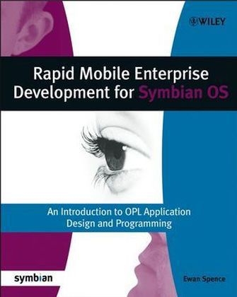 Rapid Mobile Enterprise Development for Symbian OS - Ewan Spence