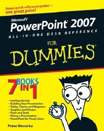 PowerPoint 2007 All–in–One Desk Reference For Dummies - Peter Weverka