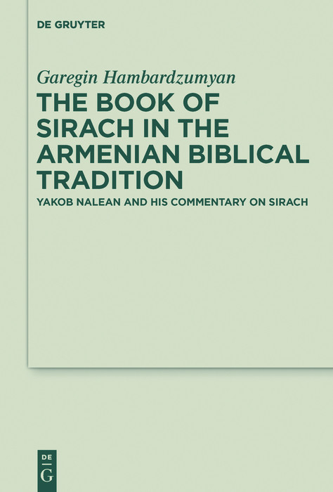 The Book of Sirach in the Armenian Biblical Tradition -  Garegin Hambardzumyan