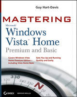 Mastering Microsoft Windows Vista Home - Guy Hart-Davis