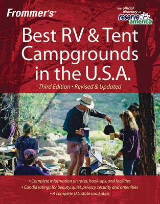 Frommer's Best RV and Tent Campgrounds in the U.S.A. - David Hoekstra