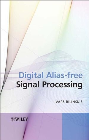 Ditigal Alias–free Signal Processing - I Bilinskis