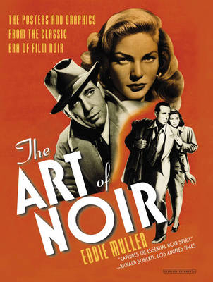 The Art of Noir - Eddie Muller