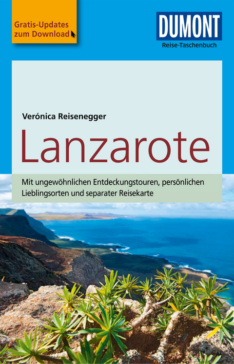 DuMont Reise-Taschenbuch Reiseführer Lanzarote - Verónica Reisenegger