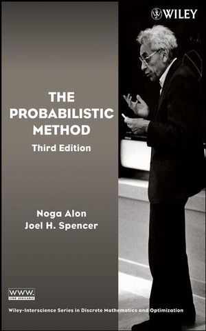 The Probabilistic Method - Noga Alon, Joel H. Spencer