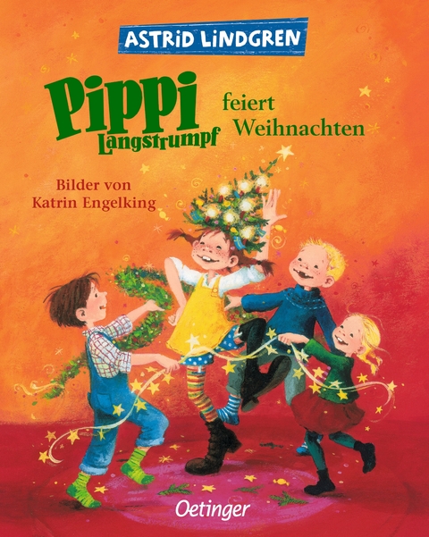 Pippi Langstrumpf feiert Weihnachten - Astrid Lindgren