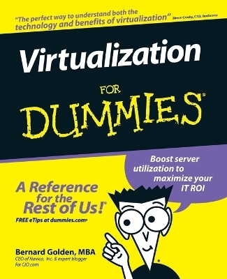 Virtualization For Dummies - Bernard Golden