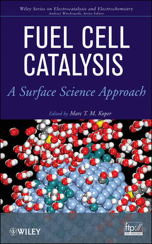 Fuel Cell Catalysis - Andrzej Wieckowski