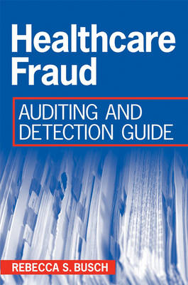 Healthcare Fraud - Rebecca S. Busch