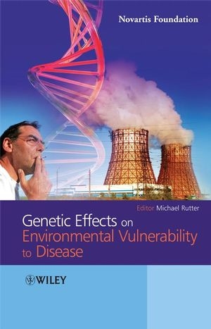 Genetic Effects on Environmental Vulnerability to Disease - 