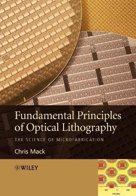 Fundamental Principles of Optical Lithography - Chris Mack