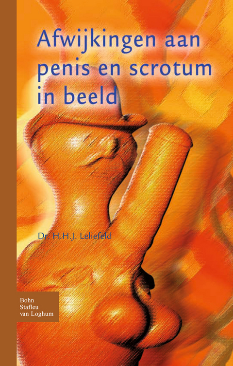 Afwijkingen aan penis en scrotum in beeld -  H. H. J. Leliefeld