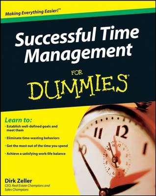 Successful Time Management For Dummies - Dirk Zeller