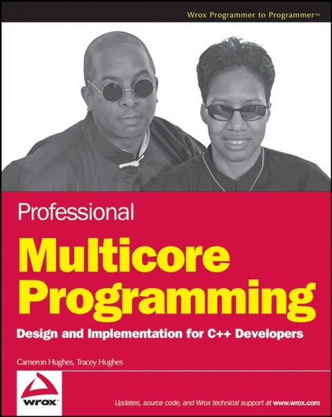 Professional Multicore Programming - Cameron Hughes, Tracey Hughes