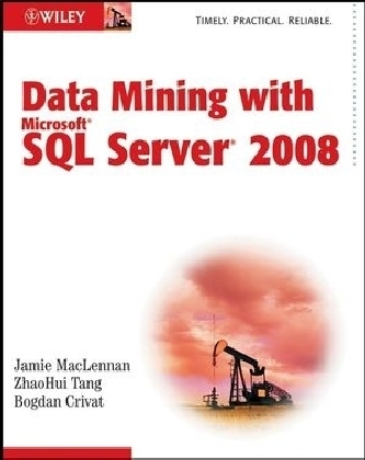 Data Mining with Microsoft SQL Server 2008 - Jamie MacLennan, ZhaoHui Tang, Bogdan Crivat