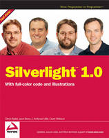 Silverlight 1.0 - Devin Rader, Jason Beres, J. Ambrose Little, Grant Hinkson