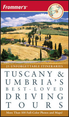 Frommer's Tuscany and Umbria's Best Loved Driving Tours -  British Automobile Association