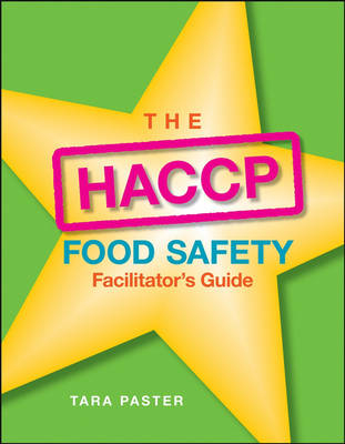 The HACCP Food Safety - Tara Paster