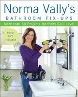 Norma Vally's Bathroom Fix-Ups - Norma Vally