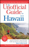 The Unofficial Guide to Hawaii - Marcie Carroll, Rick Carroll