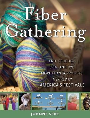 Fiber Gathering - Joanne Seiff