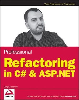 Professional Refactoring in C# and ASP.NET - Danijel Arsenovski