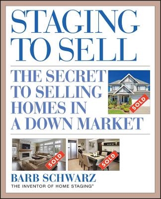 Staging to Sell - Barb Schwarz