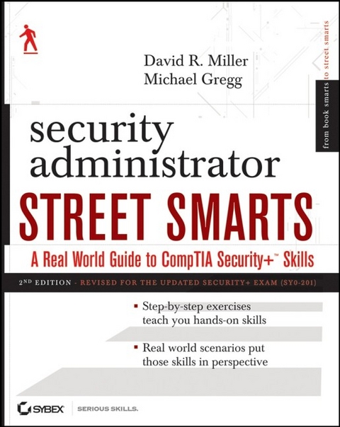 Security Administrator Street Smarts - David R. Miller, Michael C. Gregg