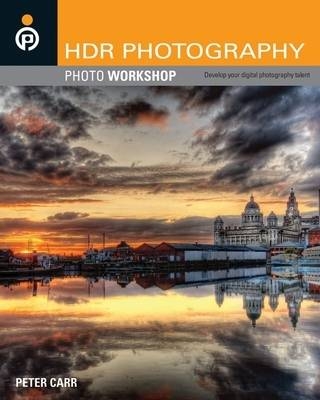 Hdr Photography Photo Workshop - Pete Carr, Robert Correll