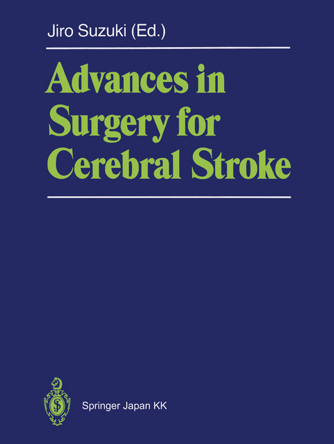 Advances in Surgery for Cerebral Stroke - 